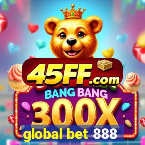 global bet 888